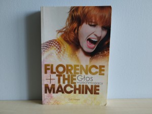 Okładka książki Zoe Howe pt. "Florence + The Machine: An Almighty Sound"